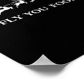 Funny Witchy Wizard Fly You Fools Sleighing Christ Poster (Hoek)