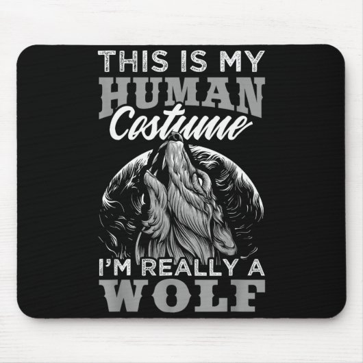 Funny Wolf Design Human Costume I'm A Wolf  Muismat (Voorkant)