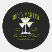 Funny Womens Dirty Martini Social Club Drinking Ta Ronde Sticker (Voorkant)