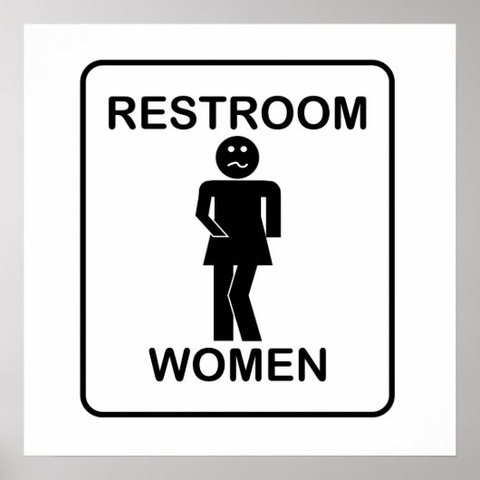 Funny Women's Restroom Sign Poster (Voorkant)