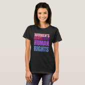 Funny WOMEN'S RIGHTS ARE HUMAN RIGHTS T-shirt (Voorkant volledig)