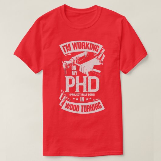 Funny Wood Turner Gift 1 T-shirt (Design voorkant)