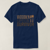 Funny Wooden Spoon Survivor  Retro Humor T-shirt (Design voorkant)