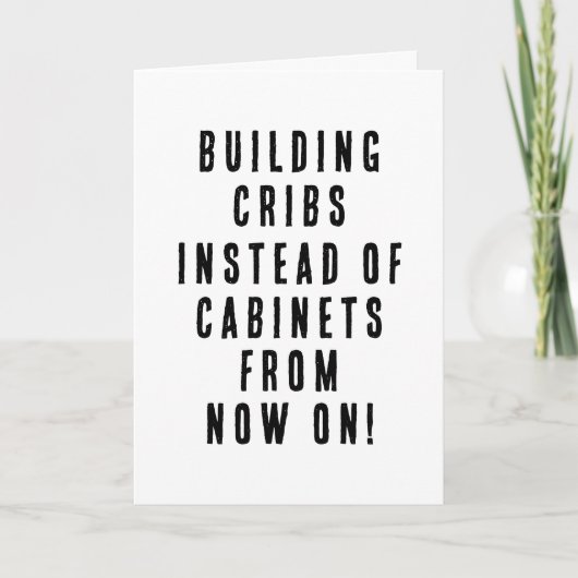 Funny Woodworker Zwangerschap Aankondiging Gezegde (Voorkant)