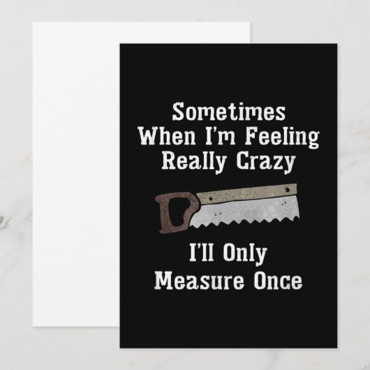 Funny Woodworkers Carpenter Gift Aankondiging (Voorkant / Achterkant)