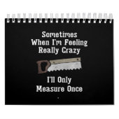 Funny Woodworkers Carpenter Gift Kalender (Hoes)