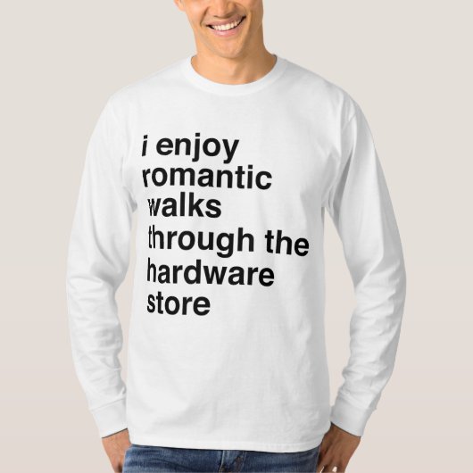 Funny Woodworkers Carpenter Hardware Store Shoping T-shirt (Voorkant)