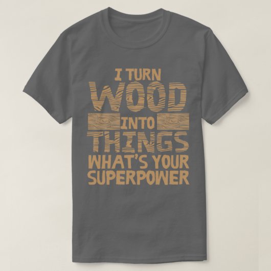 Funny Woodworking Gift Product Carpenter Wood T-shirt (Design voorkant)