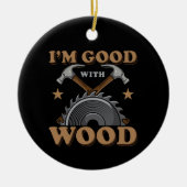 Funny Woodworking Keramisch Ornament (Voorkant)