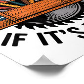 Funny Woodworking Quote It’s Not Hoarding If It’s  Poster (Hoek)