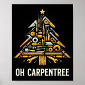 Funny Woodworking Woodworker Carpentry Christmas T Poster (Voorkant)