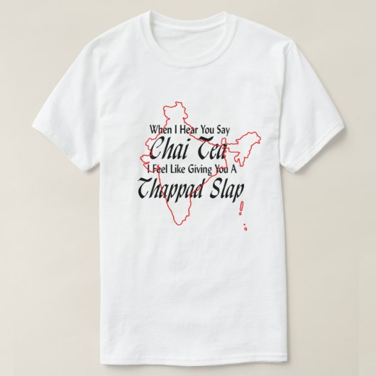 Funny Wordplay Chai Tea Thappad Slap Desi Indian T-shirt (Design voorkant)