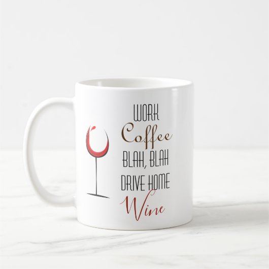 Funny Work Coffee Wine Lover Koffiemok (Links)