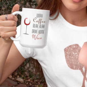 Funny Work Coffee Wine Lover Koffiemok