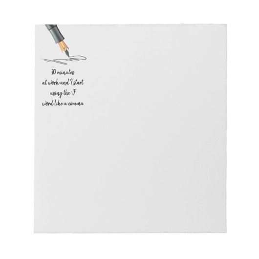 Funny Work Gezegde Funny Quote Notes Notitieblok (Voorkant)