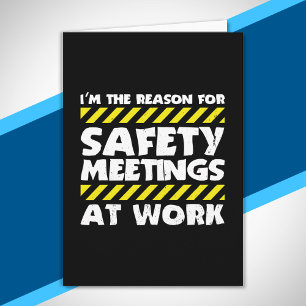 Funny Work Meme - Safety Meetings Funny Co-Worker Kaart