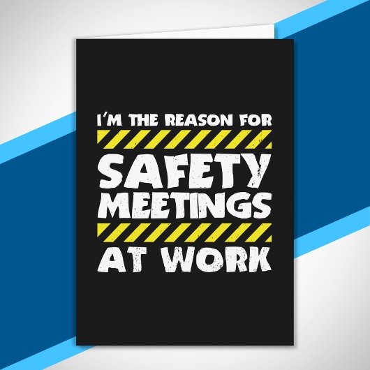 Funny Work Meme - Safety Meetings Funny Co-Worker Kaart