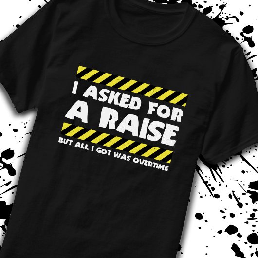 Funny Work Meme - Working Overtime Funny Co-Worker T-shirt