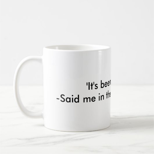 Funny Work Quote Mok (Links)