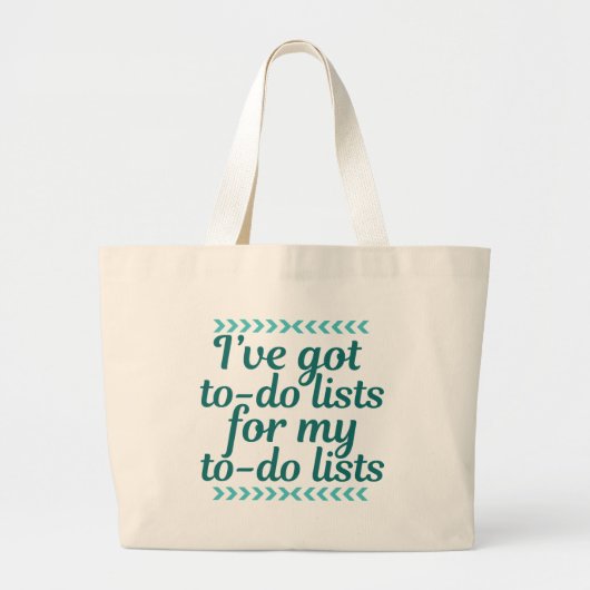 Funny Workaholic om lijst te doen Grote Tote Bag (Voorkant)