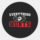 Funny Workout Gezegde Bodybuilding Lovers Bodybuil Ronde Sticker (Voorkant)