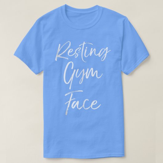 Funny Workout Gezegde voor vrouwen die citaat test T-shirt (Design voorkant)
