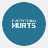 Funny Workout Gift For Men Distressed Everything H Ronde Sticker (Voorkant)
