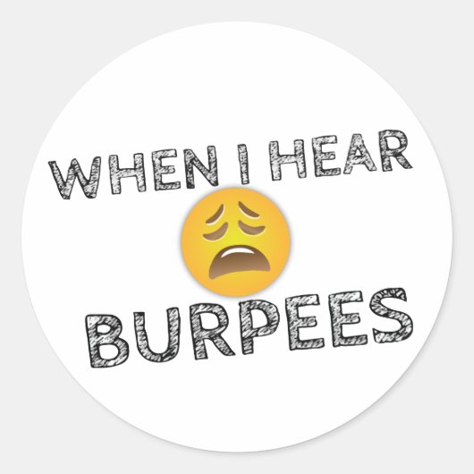 Funny Workout Gym Humor Ronde Sticker (Voorkant)