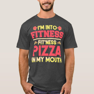 Funny Workout Im in Fitness Fitness T-shirt