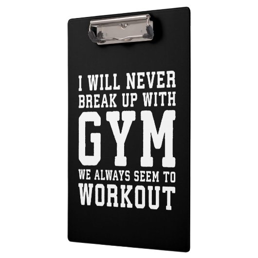 Funny Workout Saying, I'll Never Break Up With Gym Klembord (Links)