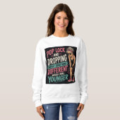 Funny Workout T-shirt voor Vrouwen 'Pop Lock en La (Voorkant volledig)