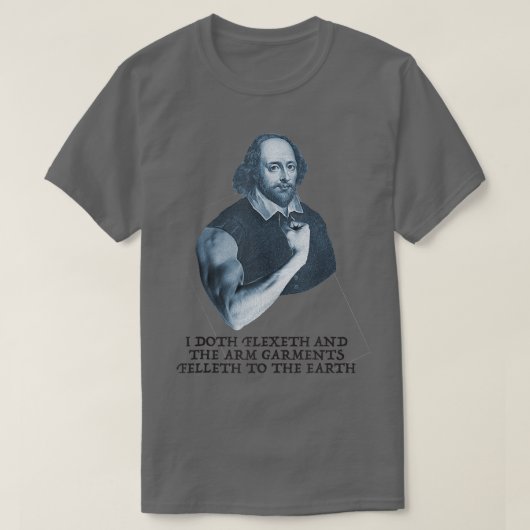 Funny Workout Weight Lifting Shakespeare Gym Humor T-shirt (Design voorkant)