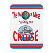 Funny Worlds a Mess Cruise Magneet (Verticaal)