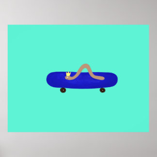 Funny worm on a skateboard poster