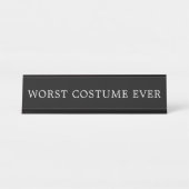 Funny Worst Costume Ever Halloween Sign Bureau Naambordje (Voorkant)