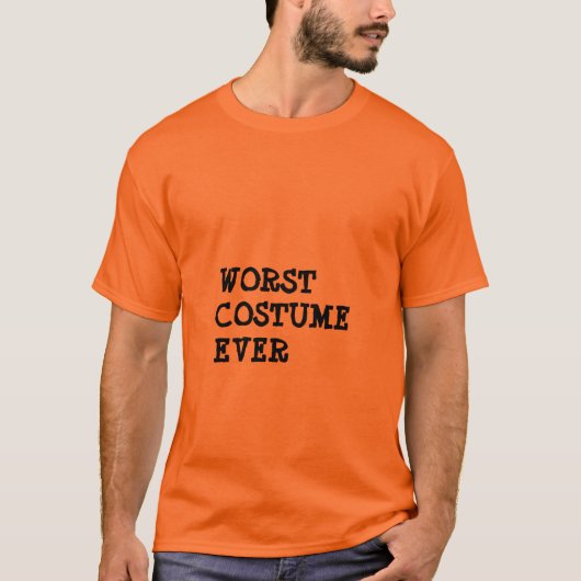 Funny Worst Costume Ever Halloween T-shirt (Voorkant)