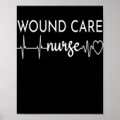 Funny Wound Care Nurse EKG Nursing Wound Ostomy Poster (Voorkant)