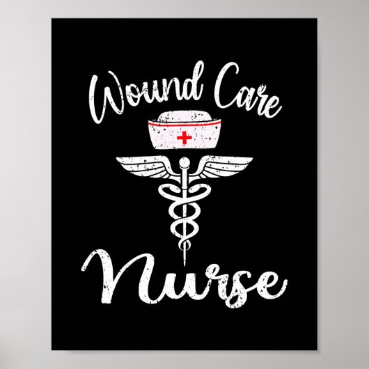 Funny Wound Care Nursing Wond Ostomy Nurse Poster (Voorkant)