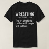 Funny Wrestling Definition T-shirt (Design voorkant)