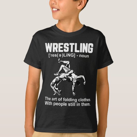 Funny Wrestling Definition The Art Of Folding Clot T-shirt (Voorkant)