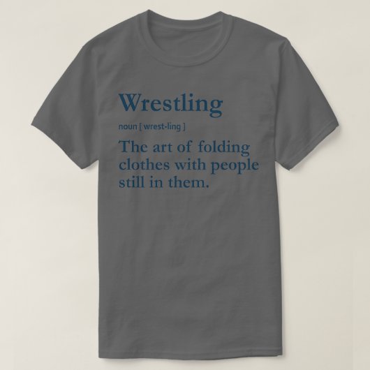 Funny Wrestling Wrestling Definition T-shirt (Design voorkant)