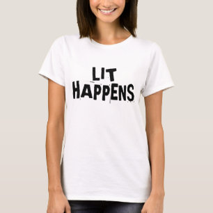 Funny Writer Reader Lit gebeurt T-shirt