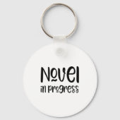 Funny Writer Slogan Sleutelhanger (Voorkant)