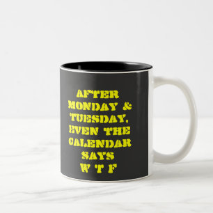 FUNNY WTF PRINT TWEEKLEURIGE KOFFIEMOK
