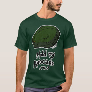 Funny x27Hold My Avocadox27 Millennial Gifts Avoca T-shirt