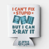 Funny X-Ray Technicia Rad Tech X-Ray Stupid Blikjeskoeler (Achterkant)