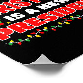 Funny Xmas Tee All I Want For Christmas Is A New P Poster (Hoek)