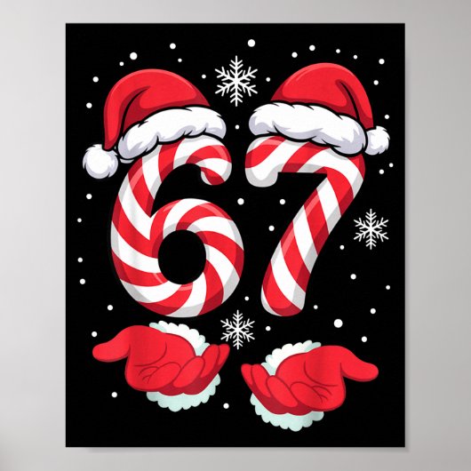 Funny Xmas Viral 67 Candy Canes Santa Funny Holida Poster (Voorkant)