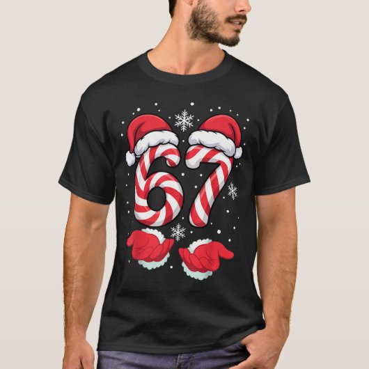 Funny Xmas Viral 67 Candy Canes Santa Funny Holida T-shirt (Voorkant)