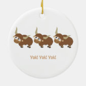 Funny Yak Yak Yak Pun Cute Cartoon Yaks Keramisch Ornament (Achterkant)